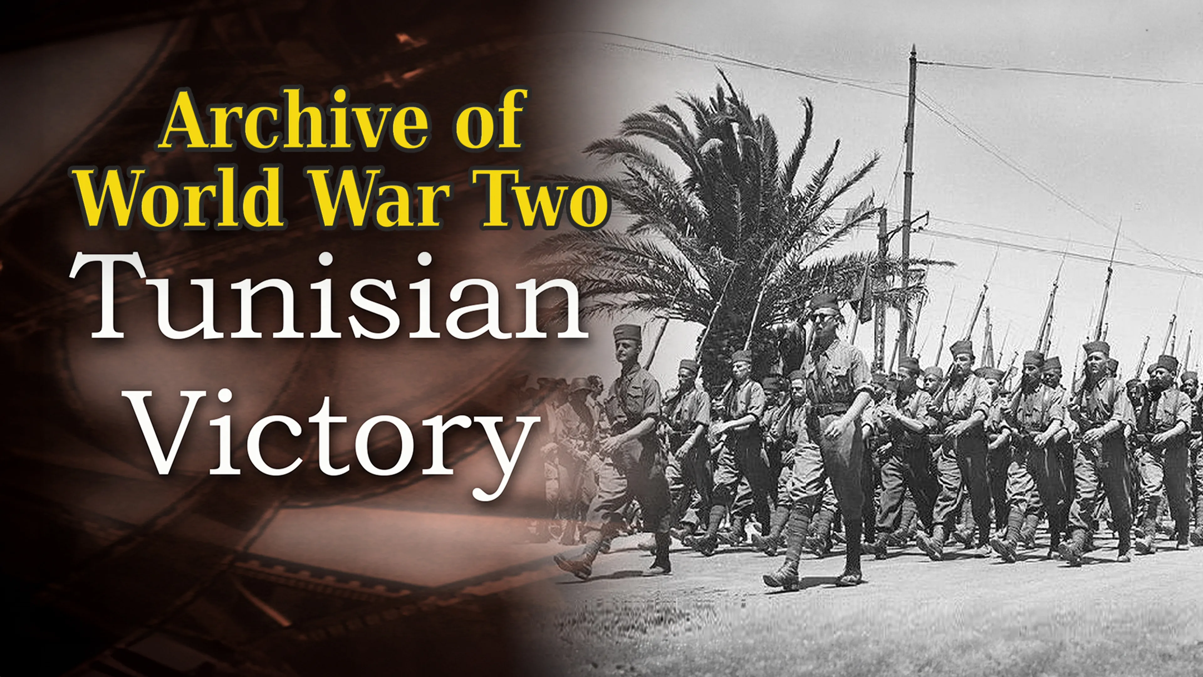 The Archive of WWII: Tunisian Victory poster